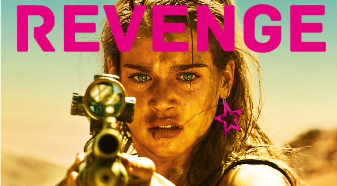Revenge (Sundance 2018): Fun, Cathartic Violence