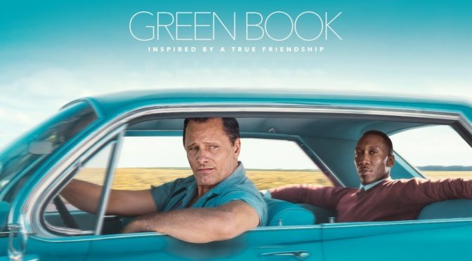 Green Book (2018): Class, Race, and Unexpected Depth