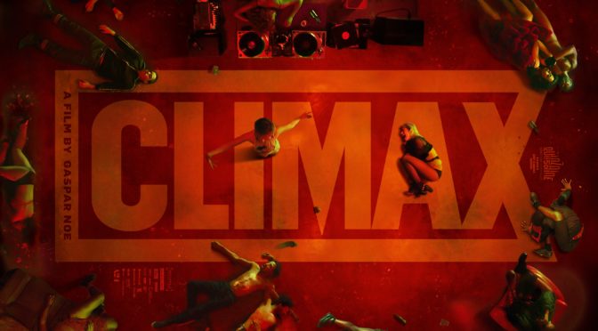 Climax (2019): Don’t Drink the Sangria