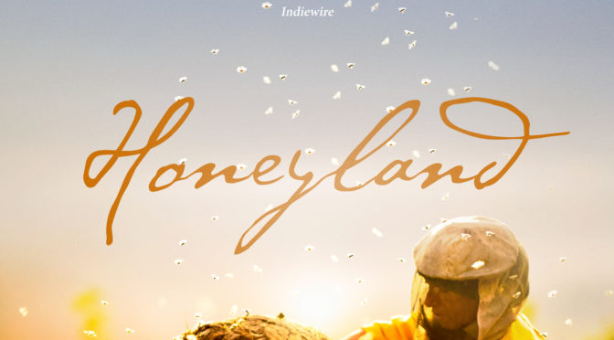 Honeyland (2019): A Tragic and Humble Life