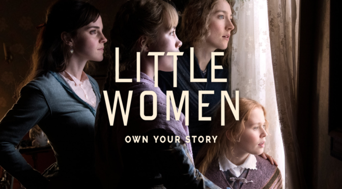 Little Women (2019): Sisterhood and Adulthood