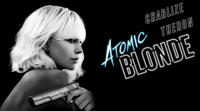 Atomic Blonde (2017): Neon Action with a Convoluted Plot