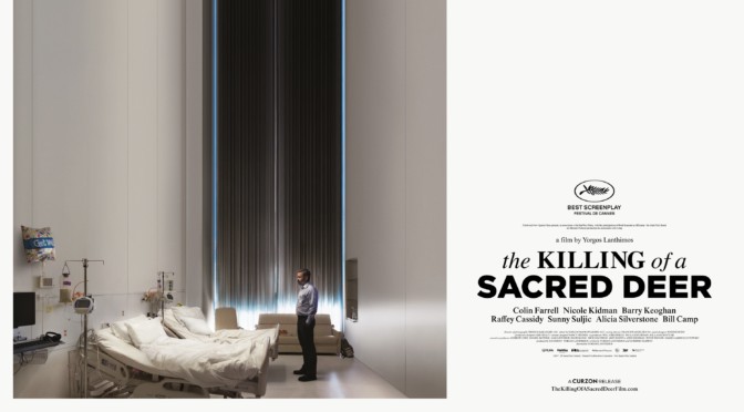 The Killing of a Sacred Deer (2017): Threats, Mistakes, and Inexplicable Illness