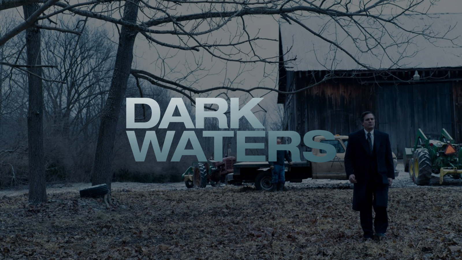 Dark Waters (2019) Corporate Cruelty BS Reviews